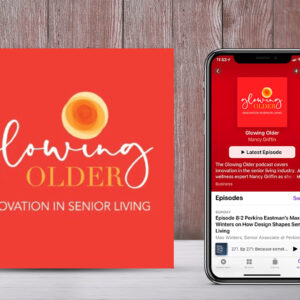 Photo of Max Winters Discusses How Design Shapes Senior Living in Glowing Older Podcast
